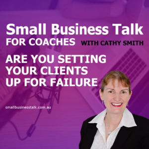 Setting Your Clients Up for Failure