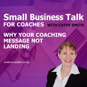 Why Your Coaching Message