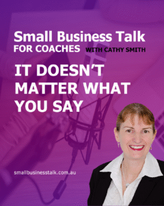 It Doesnt Matter What You Say1