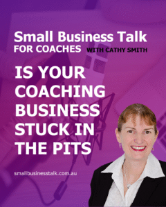 Coaching Business Stuck in the Pits