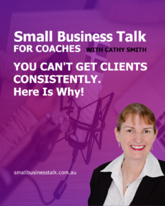 You Can't Get Clients Consistently